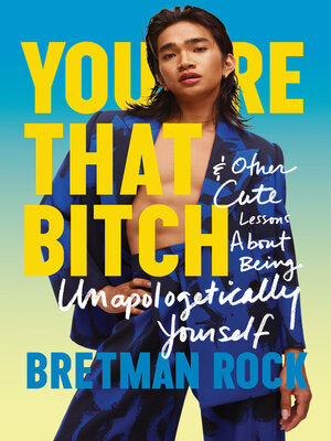 cover image of You're That B*tch